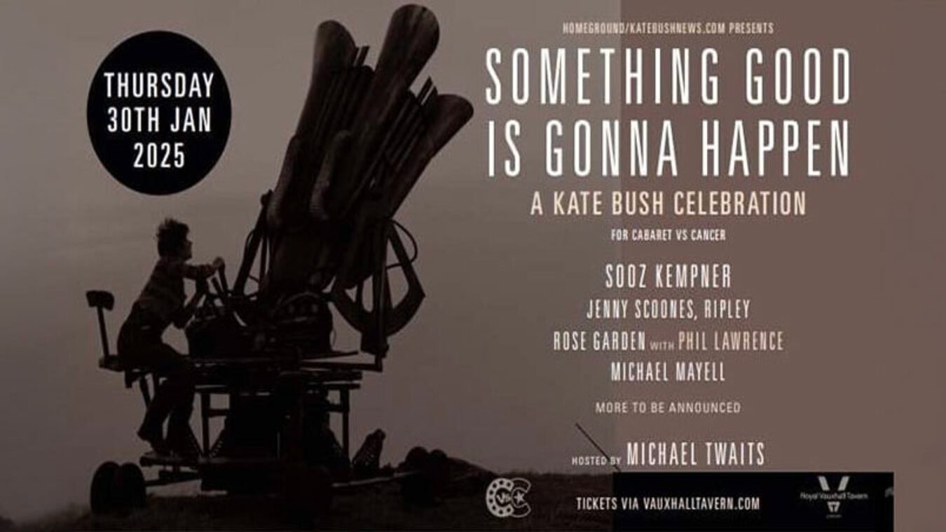 Something Good Is Gonna Happen at The Royal Vauxhall Tavern