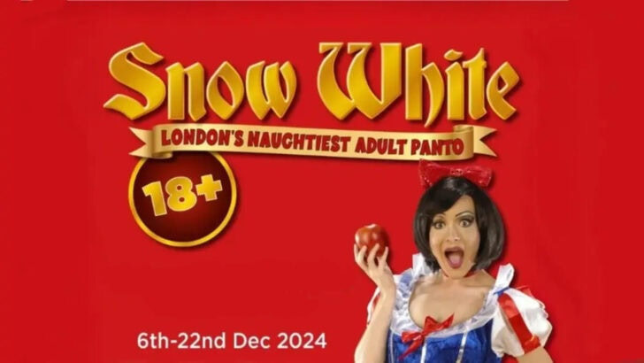Snow White: Londons Naughtiest Adult Panto