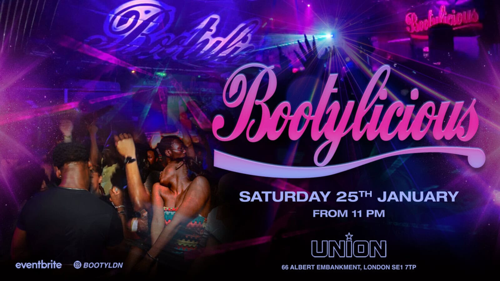 Bootylicious is a queer Black club night at Club Union in London on the last Saturday of every month.