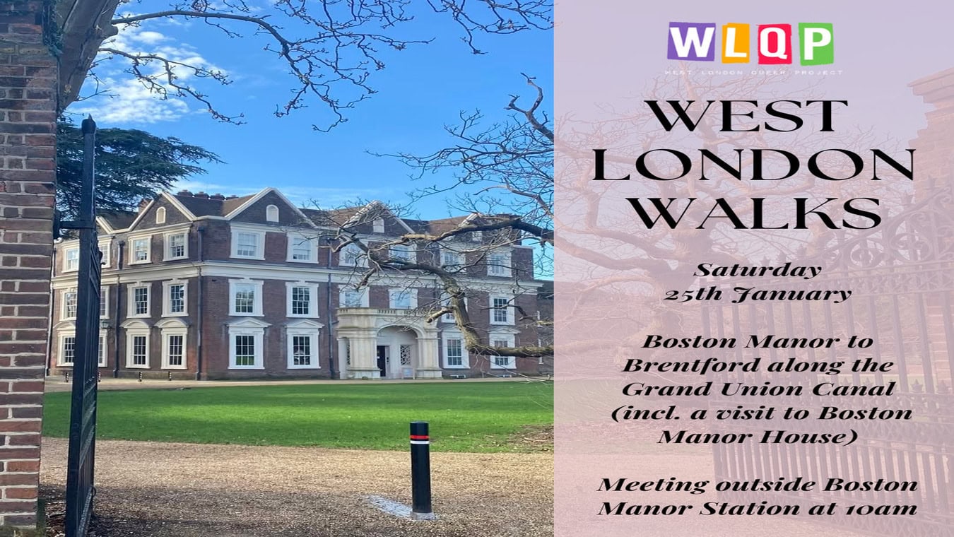 West London Walks is an LGBTQ walk run by West London Queer Project