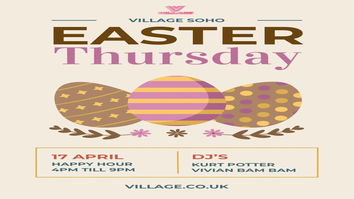 Easter Thursday at gay bar Village in Soho, London.