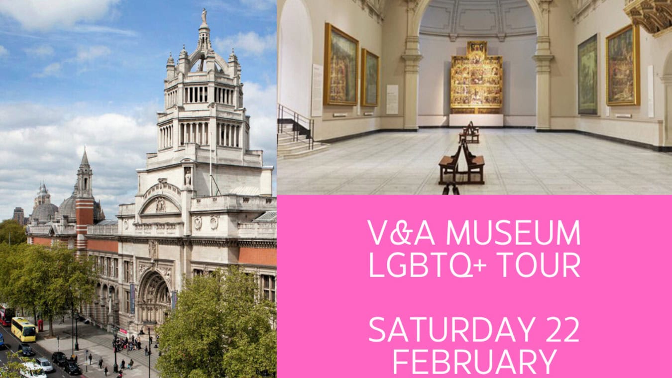 V&A LGBTQ+ Tour for LGBT+ History Month