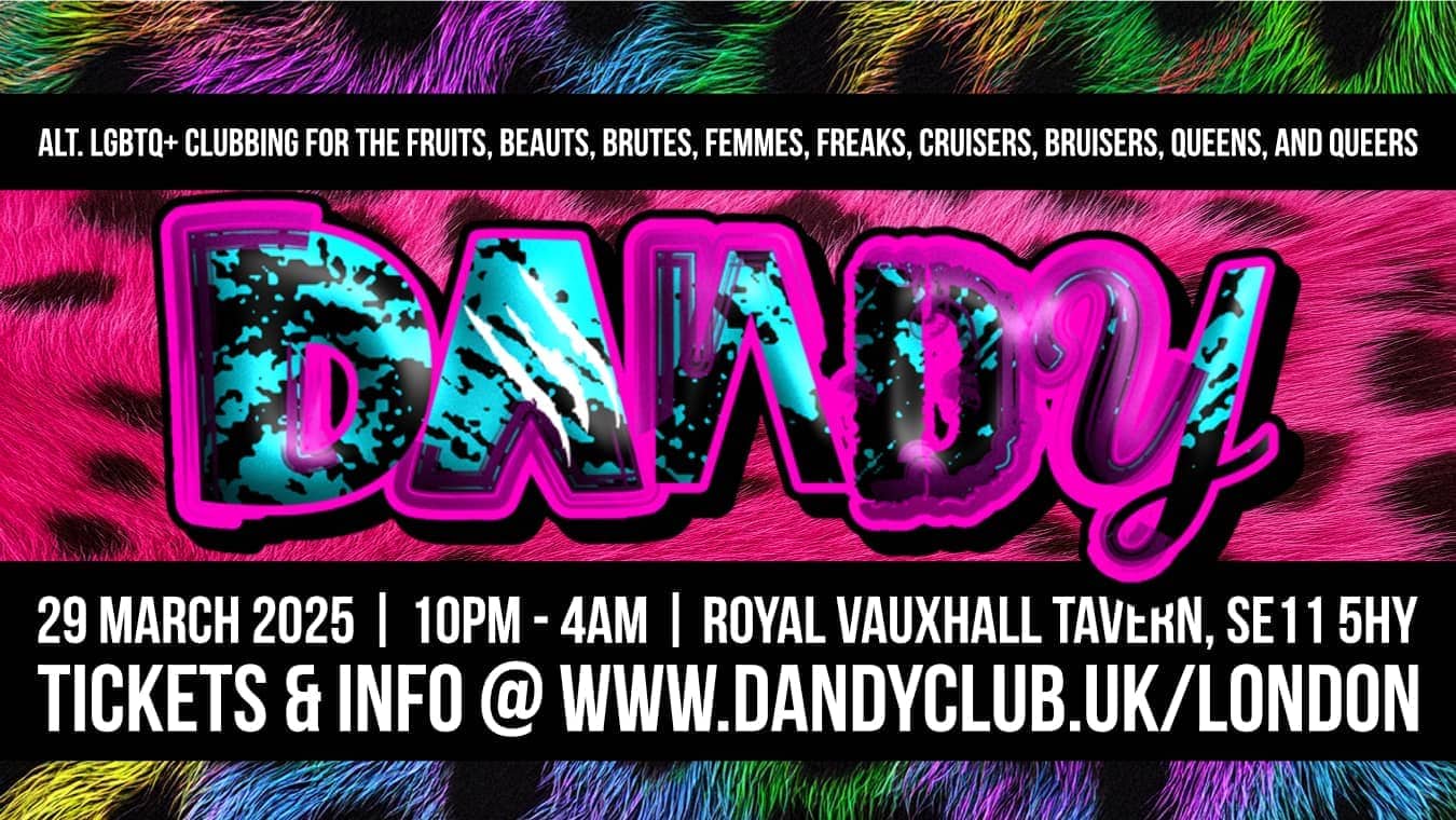 Dandy club night at The Royal Vauxhall Tavern in London.