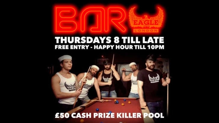 Eagle Bar Thursday is a gay bar in London