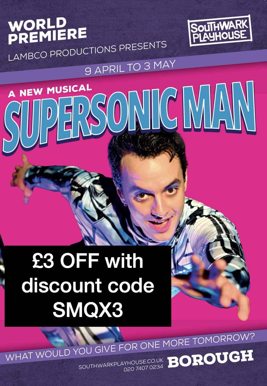 Supersonic Man is a gay themed play at Southwark Theatre in London.