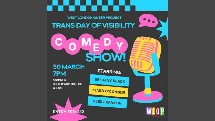 Trans Day of Visibility – Comedy Show