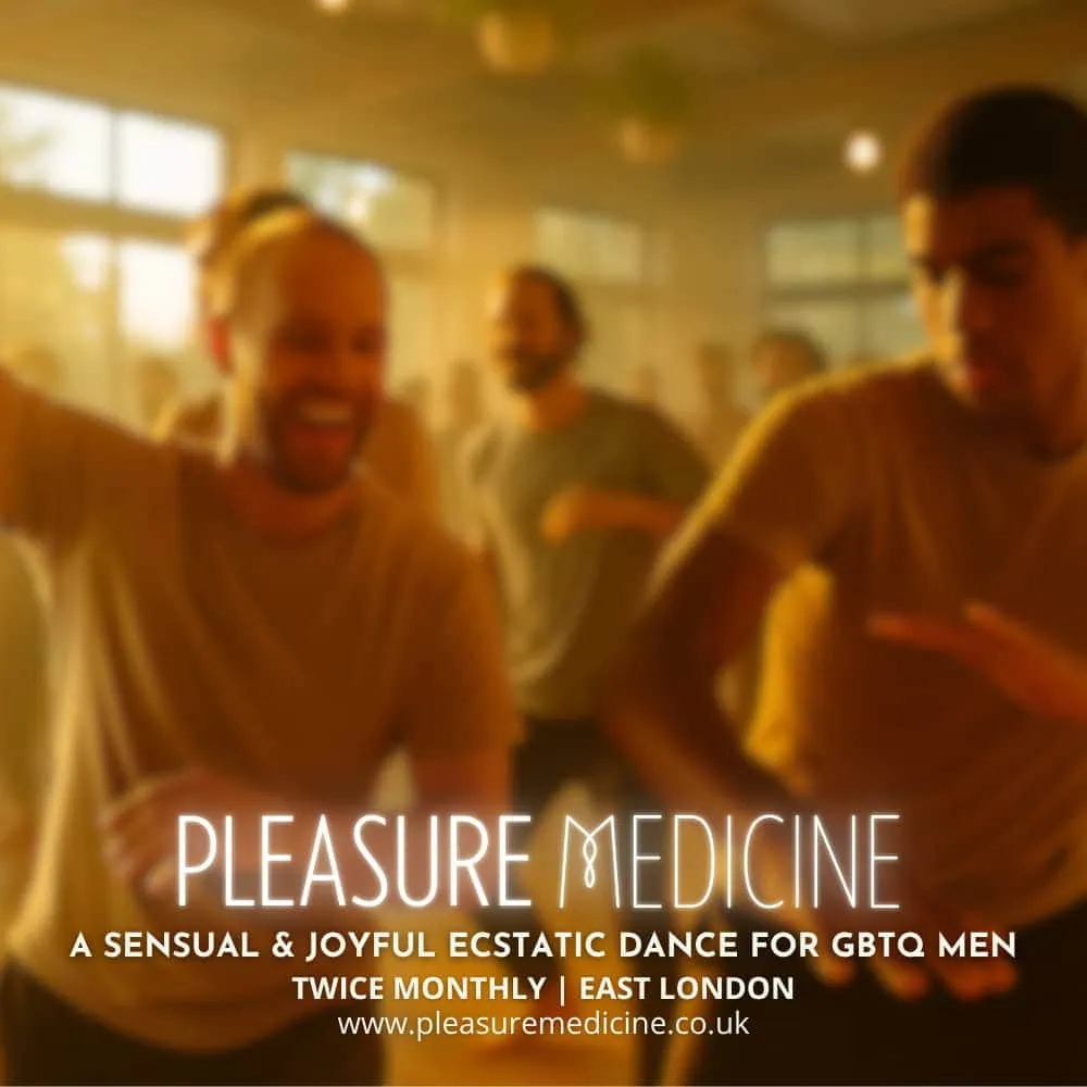 Pleasure Medicine is a workshop for GBTQ men in London.