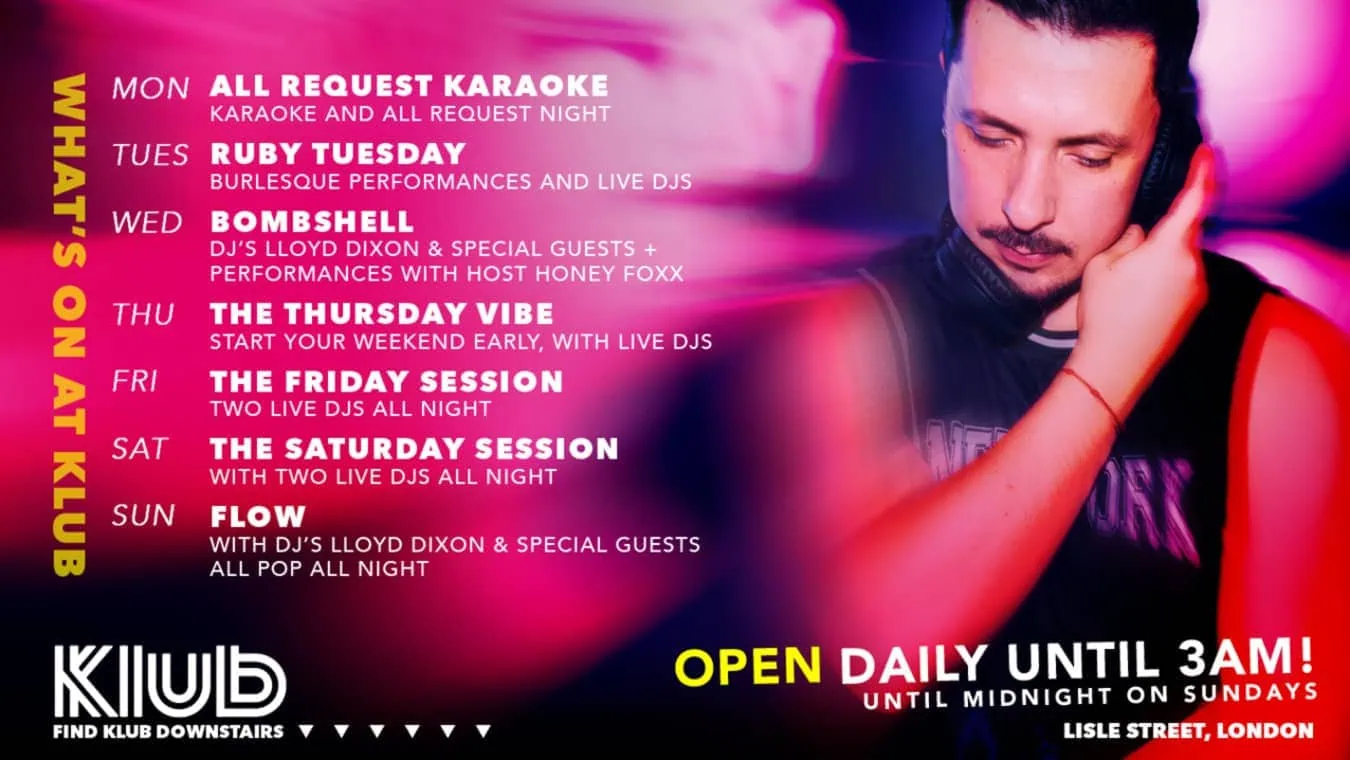 Thursday Vibe at Klub in Soho, an independently owned night club.