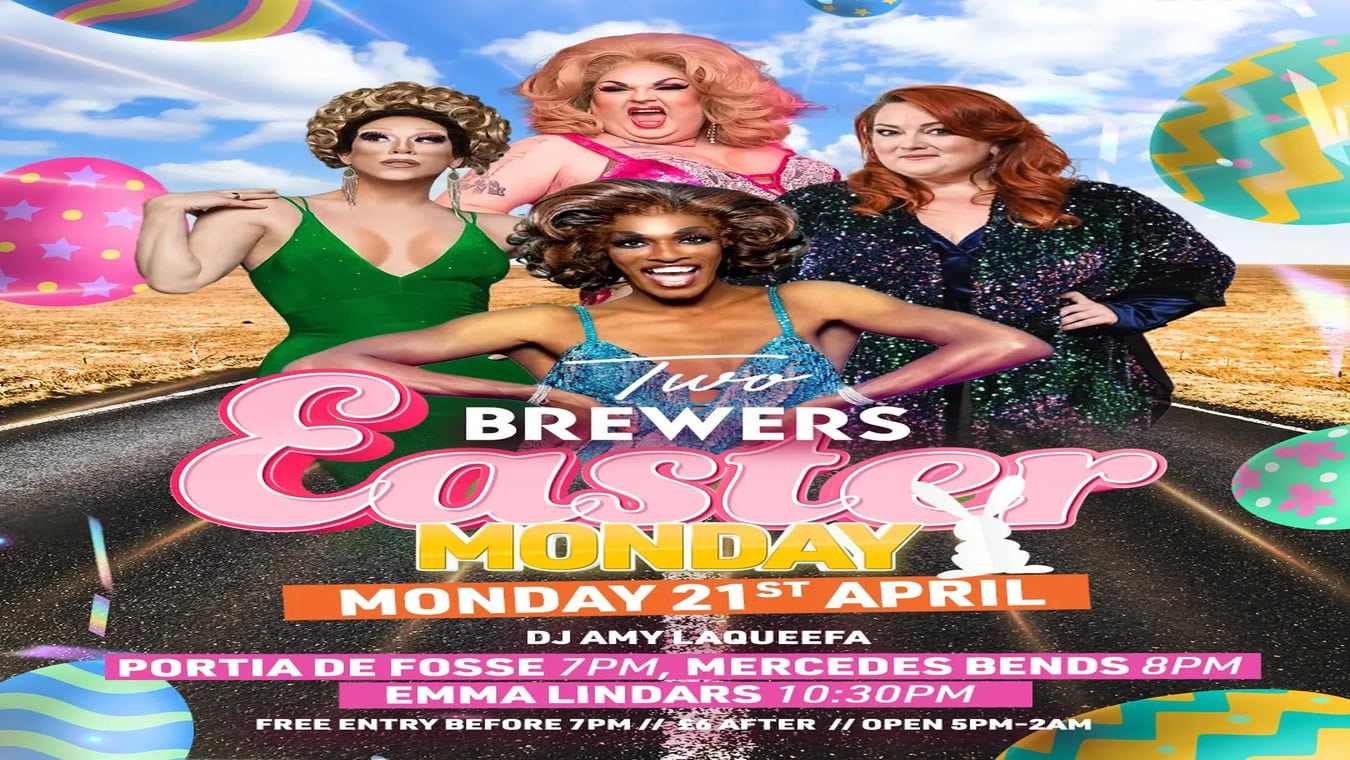 Easter Monday at The Two Brewers gay bar