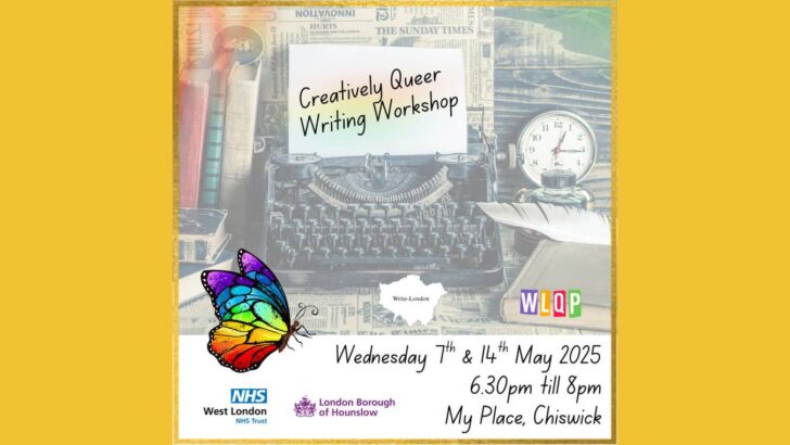 West London Queer Project Writers workshop