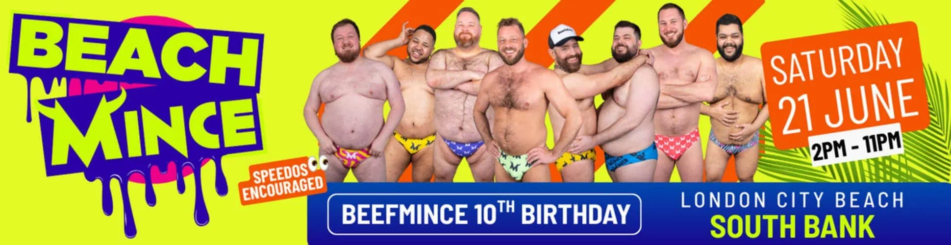 BEACHMINCE is BEEFMINCE's 10th Birthday Party in London.