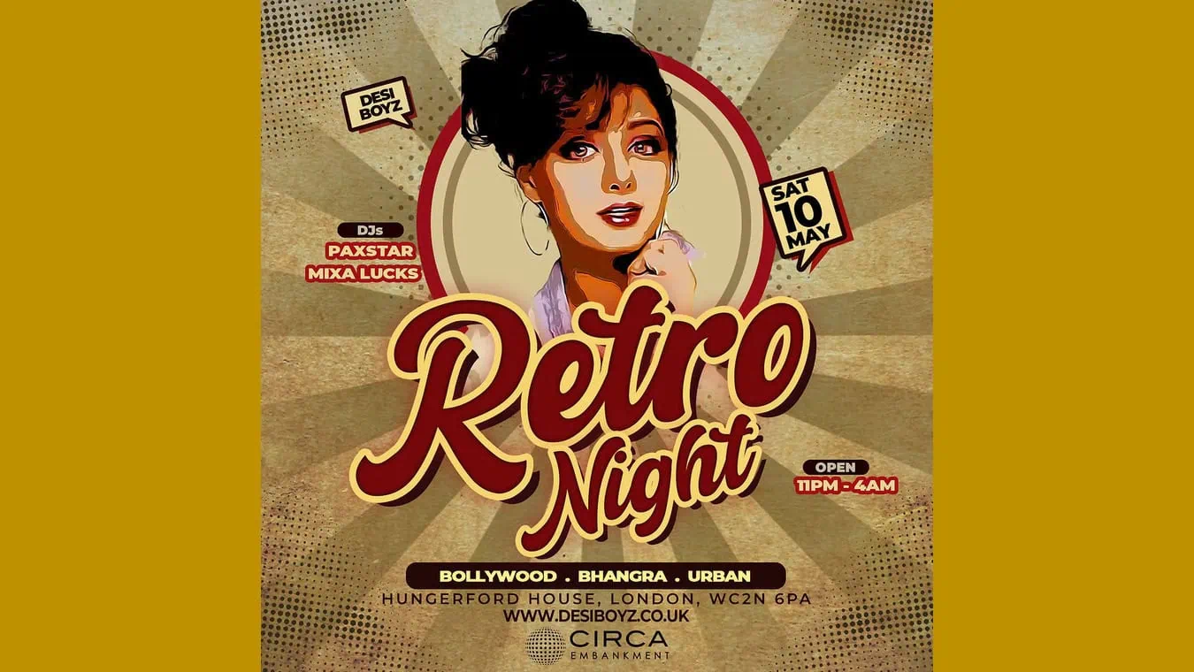 Desi Boyz Retro Night at Embankment club
