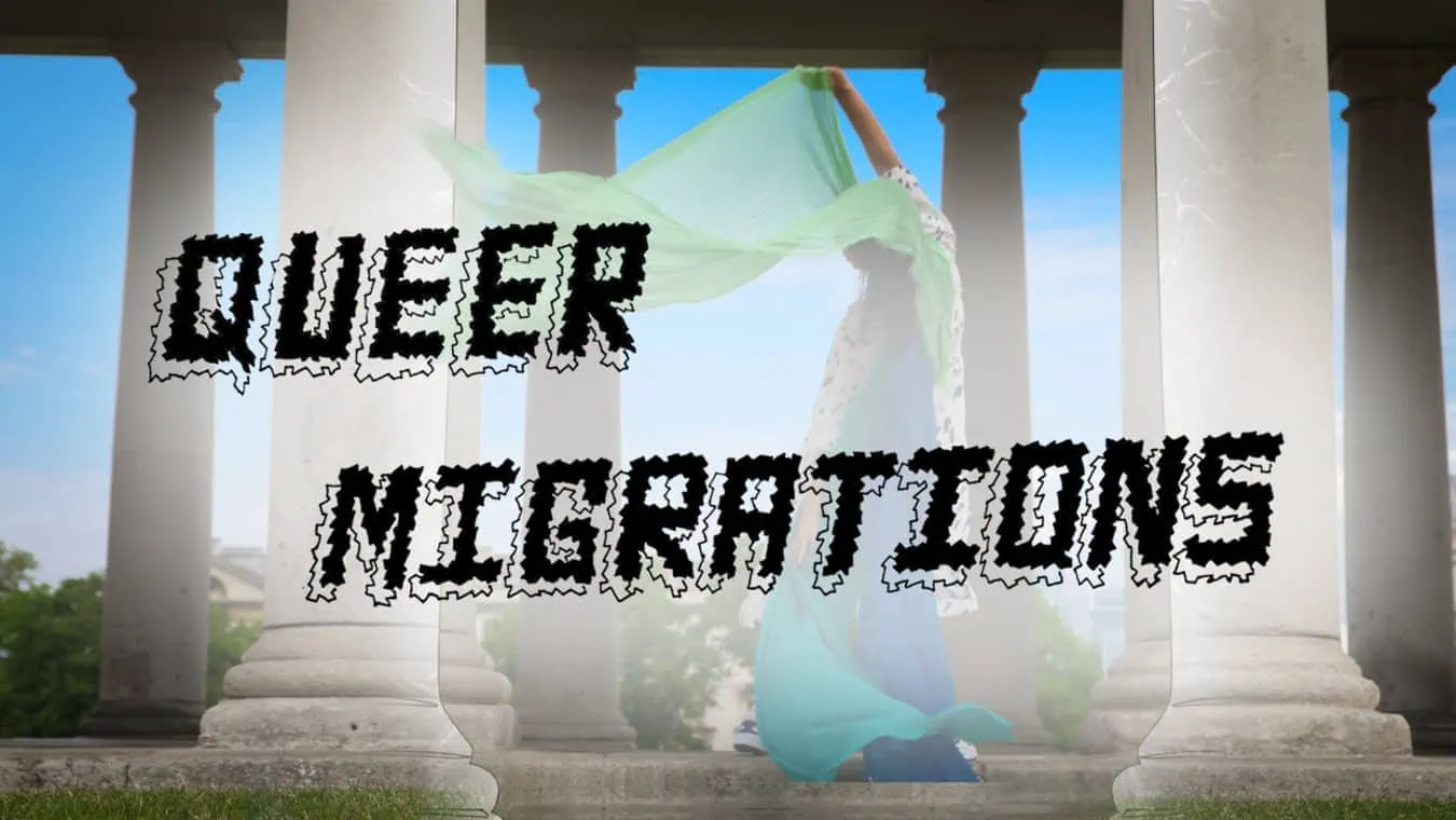 Queer Migrations event by Bold Melon