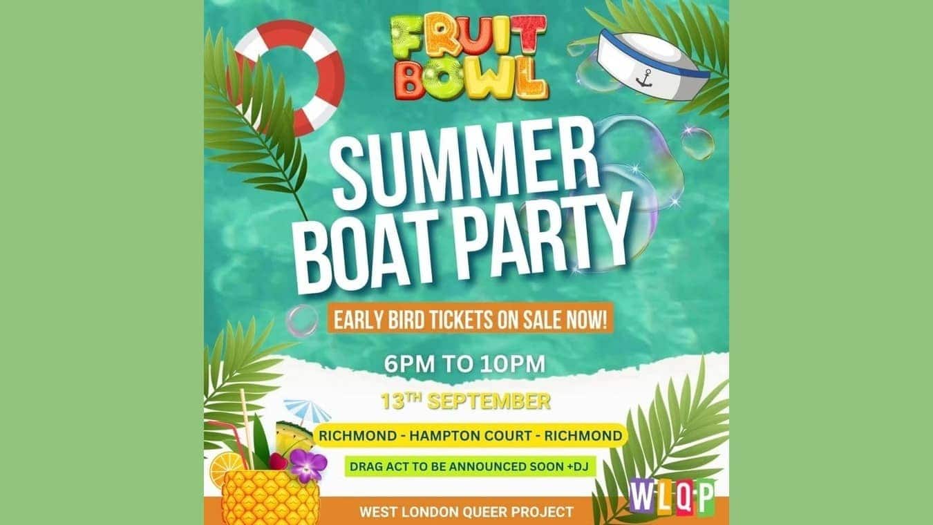 Fruit Bowl queer Summer Boat Party on the Thames