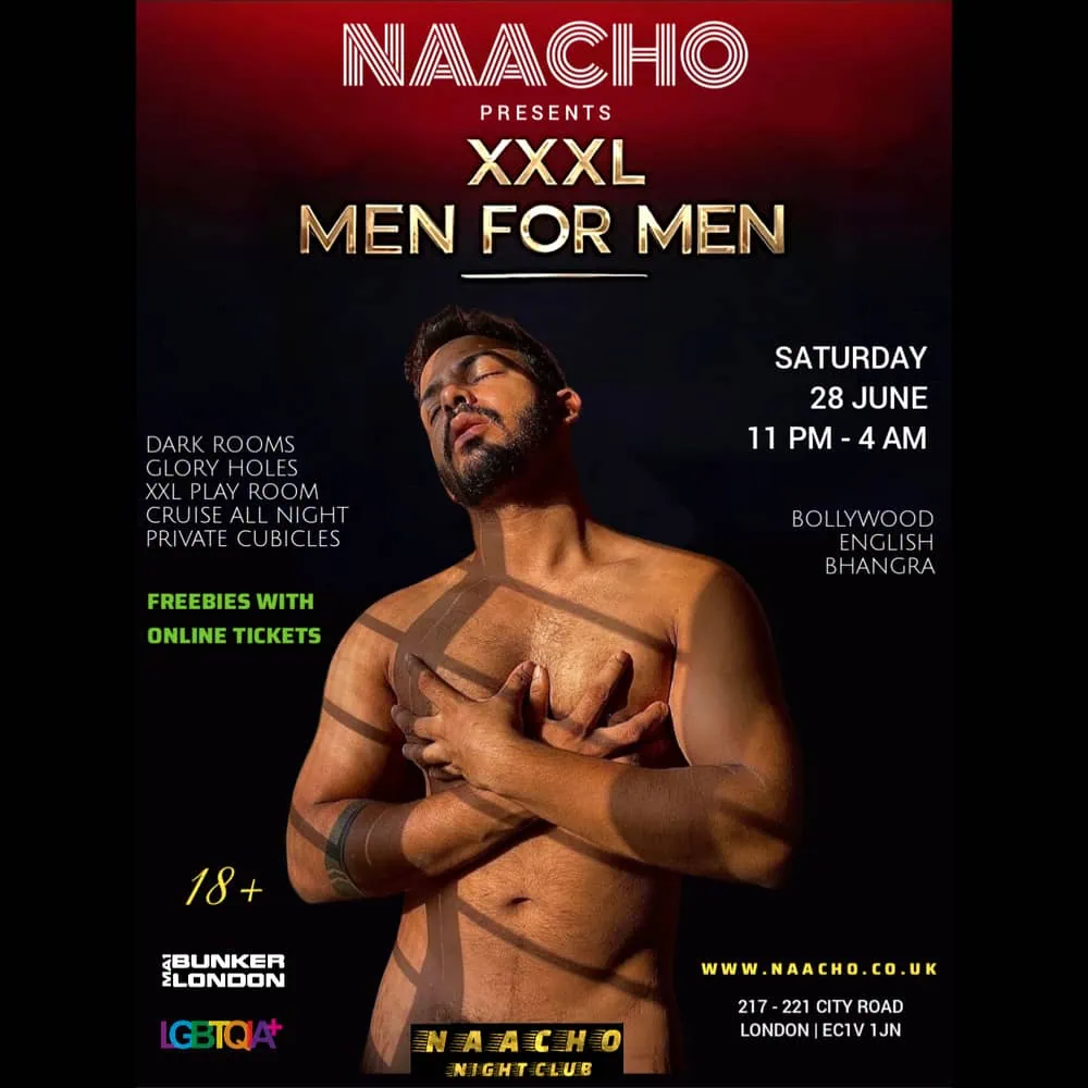 Naacho gay club for South Asian gay men in London.