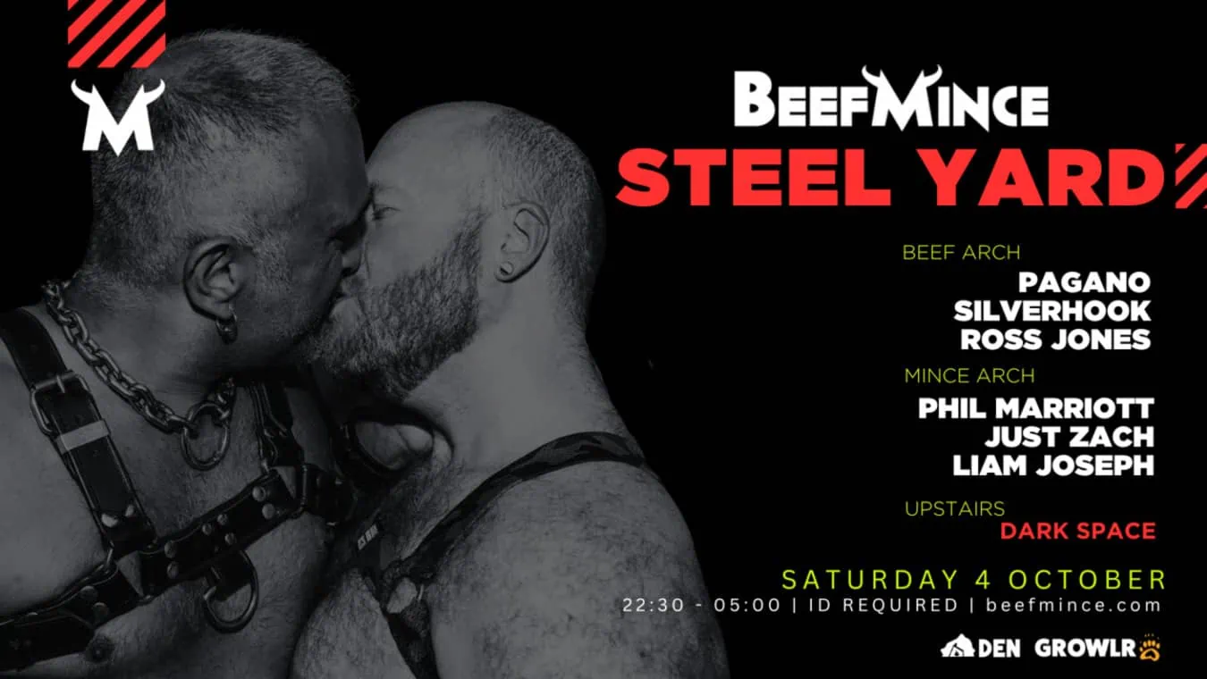 BeefMince is a gay club at Steel Yard in London.