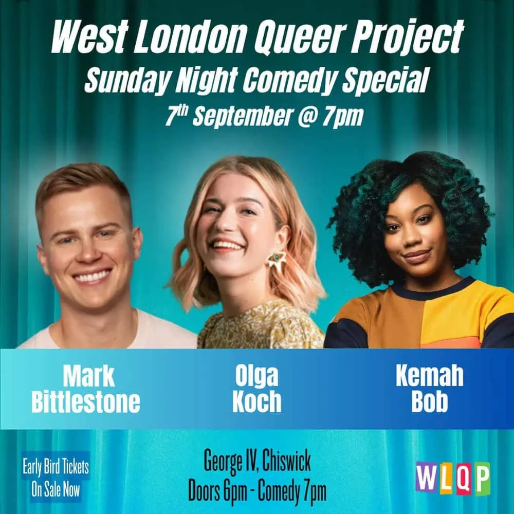 West London Queer Project Sunday Comedy Special