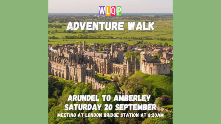 WLQP Adventure Walk: Arundel