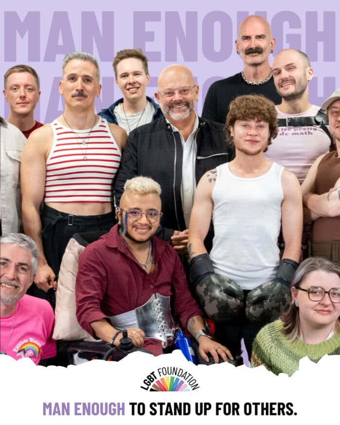 LGBT Foundation’s Man Enough Campaign