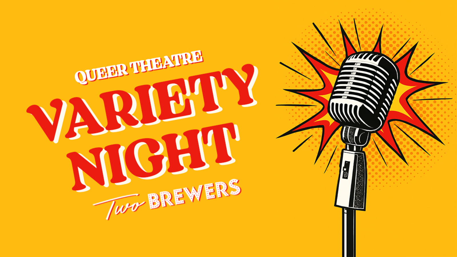 Queer Theatre Variety Night at The Two Brewers