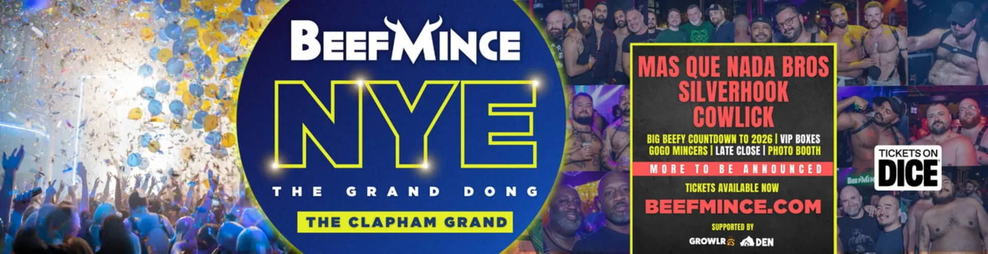 BEEFMINCE New Years Eve Party at The Clapham Grand is one on the biggest gay NYE parties in London.