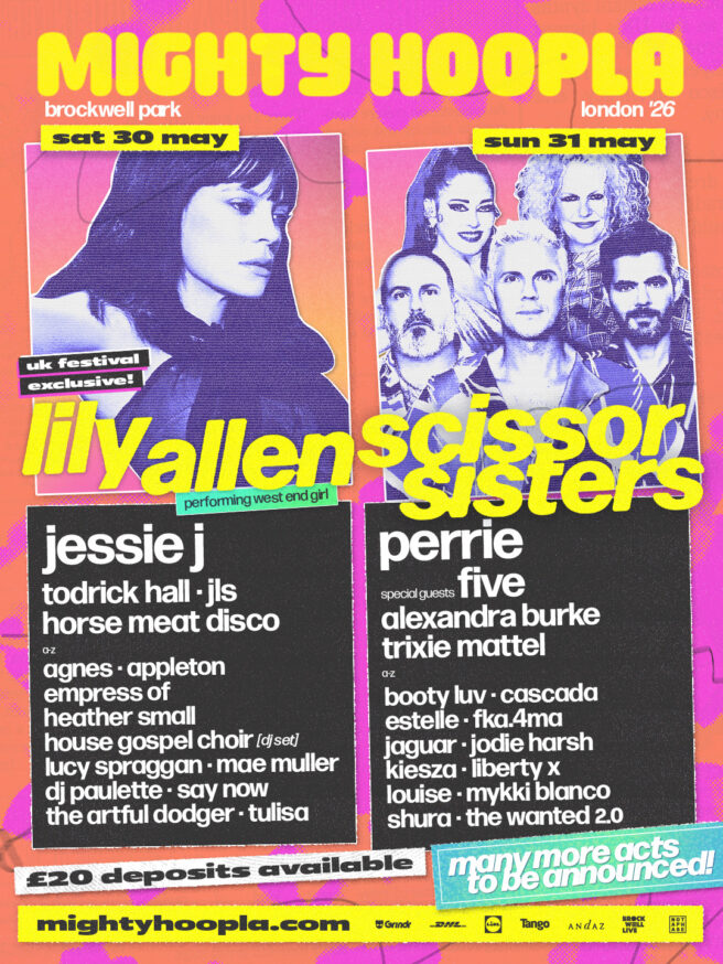 Mighty Hoopla 2026 - The UK's biggest pop festival announces lineup with Lily Allen, Scissor Sisters, JLS, Todrick Hall, Agnes, Alexandra Burke, Louise, Cascada, Estelle, Heather Small, Tulisa, The Wanted 2.0, Liberty X, and many more.