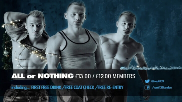 Christmas Eve at All or Nothing is a cruise night at Vault 139 gay bar