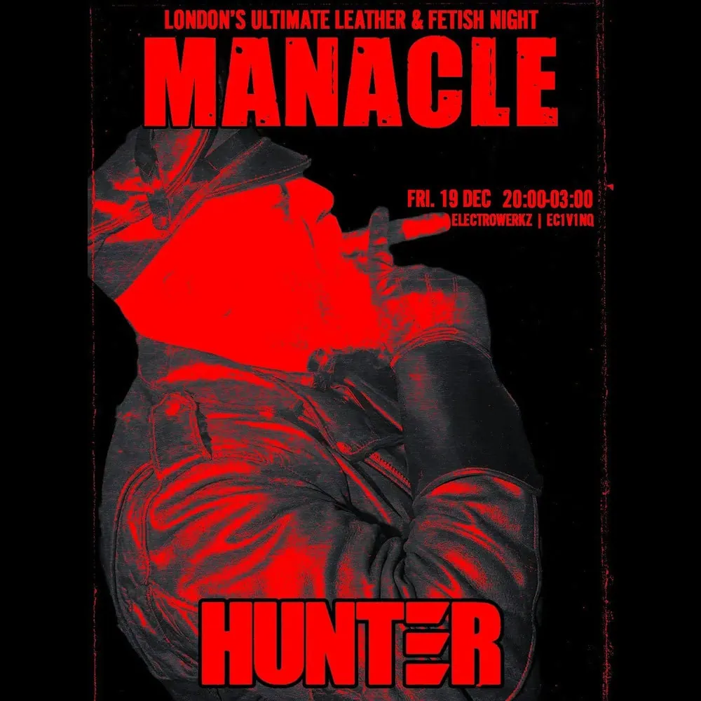 Hunter is a gay men's club night at Electrowerkz club in London.