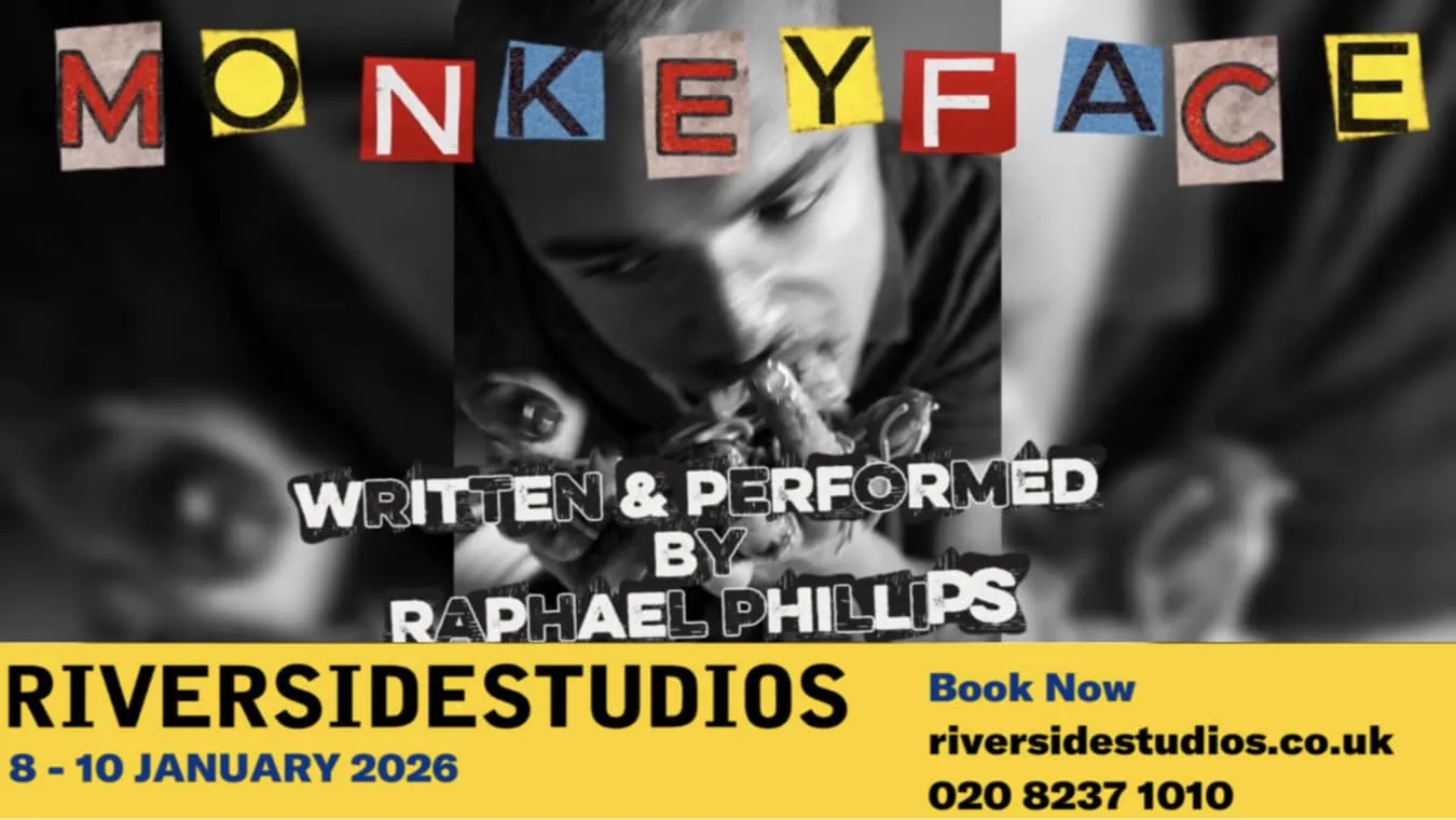 Monkeyface is a gay play at Riverside Studios in London