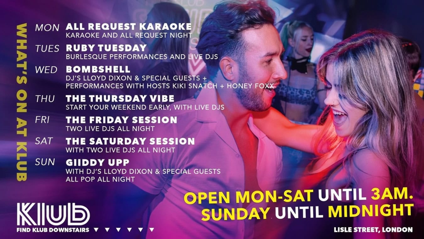 KLUB is an LGBTQ bar in Soho, London, open 7 nights a week.