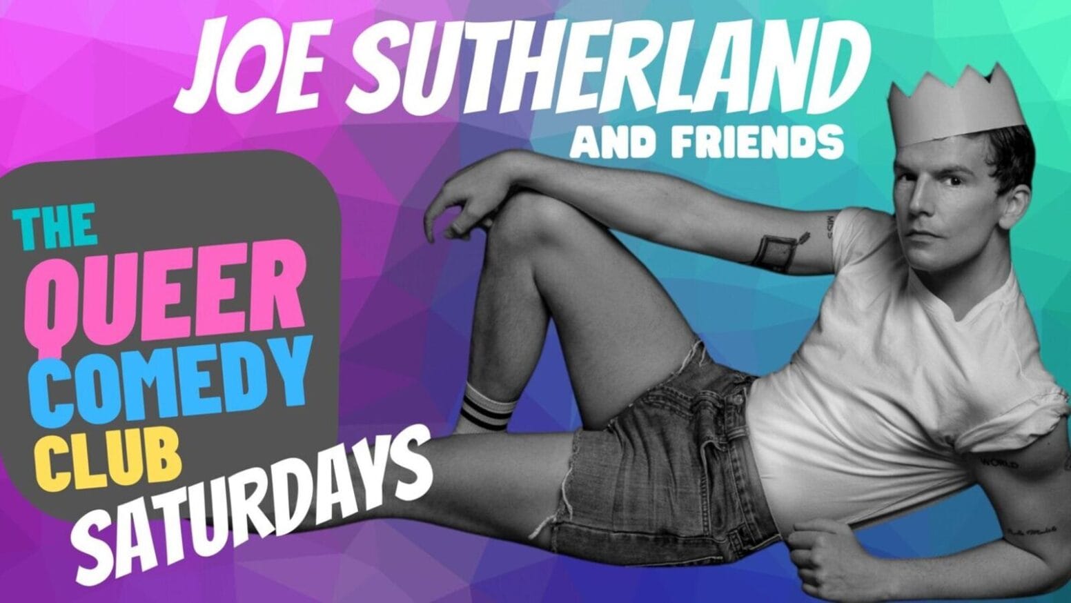 Queer Comedy Club Saturdays 2026 kicks off with Joe Sutherland ...