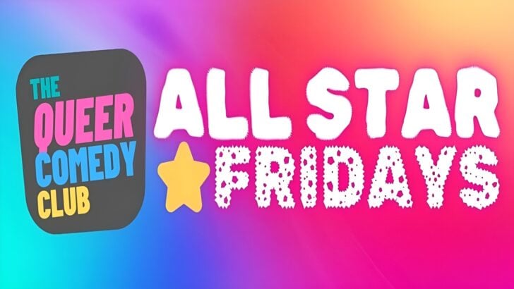 Queer Comedy Club Fridays