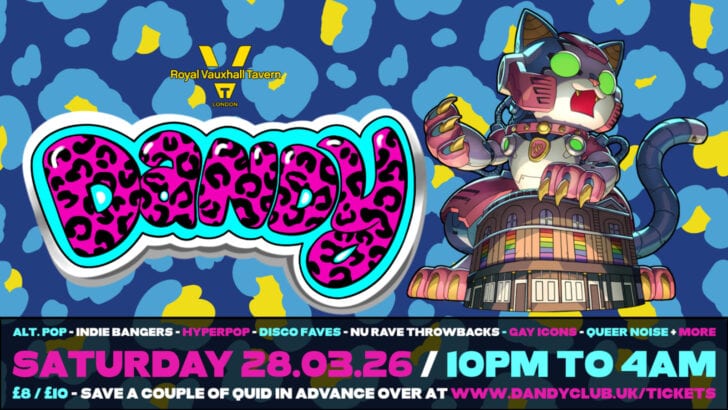 Dandy at Royal Vauxhall Tavern, 28 March 2026