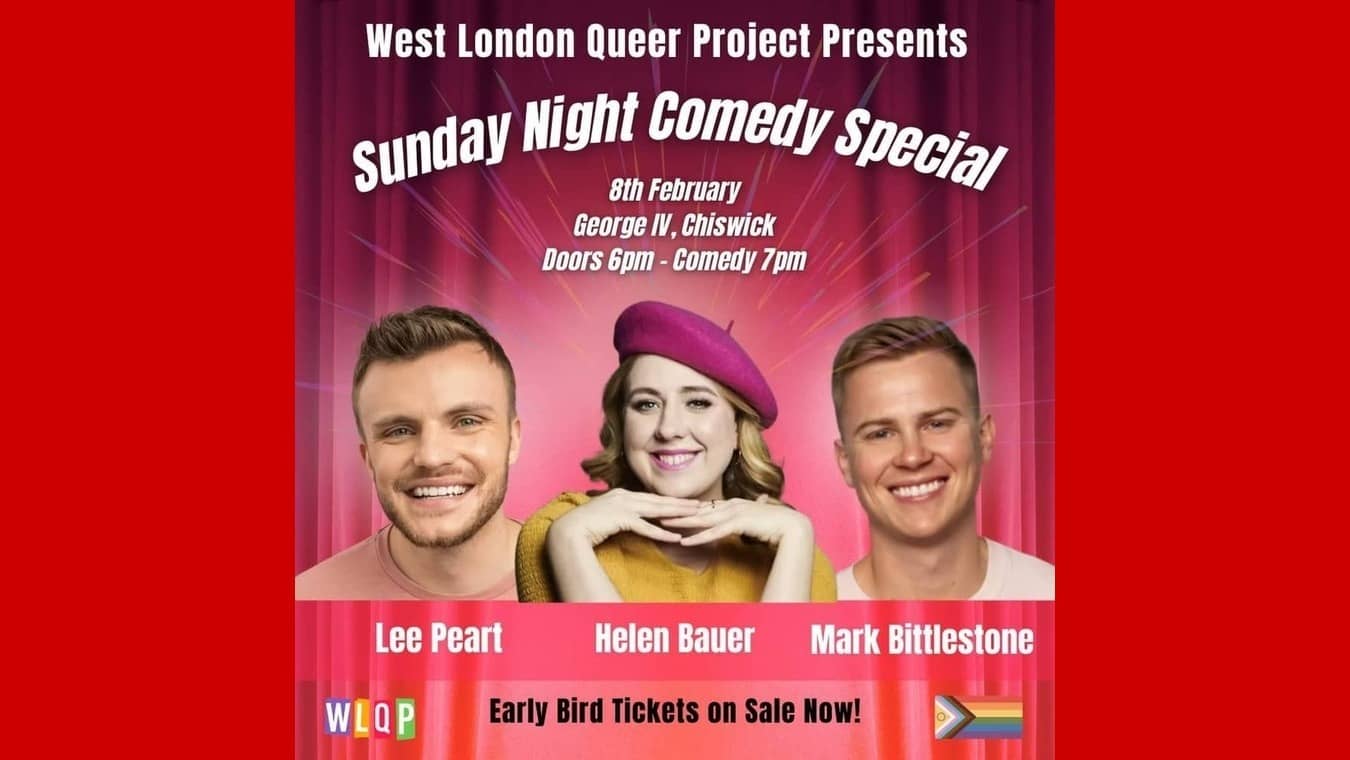 Sunday Night Comedy from West London Queer Project featuring the hilarious Lee Peart, Helen Bauer, and Mark Bittlestone: expect big laughs, great vibes, and a welcoming crowd.