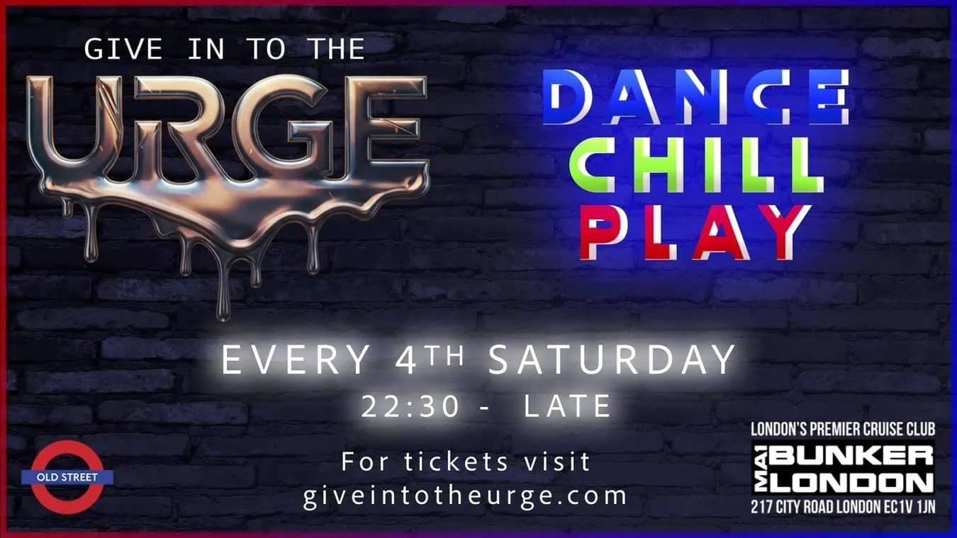 URGE is a gay men's club night at bunker Bar in London.