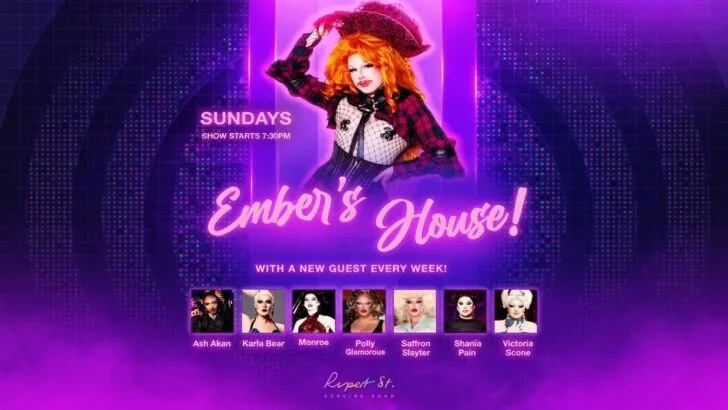 Ember's House is a gay cabaret night at LGBTQ] bar called Rupert Street Bar in London's Soho.