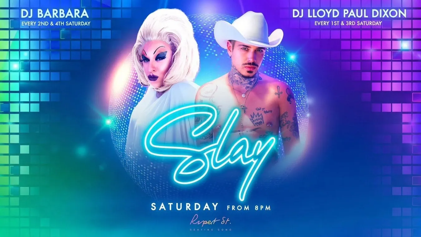 Slay is a DJ Night at gay bar called Rupert Street in London's Soho.