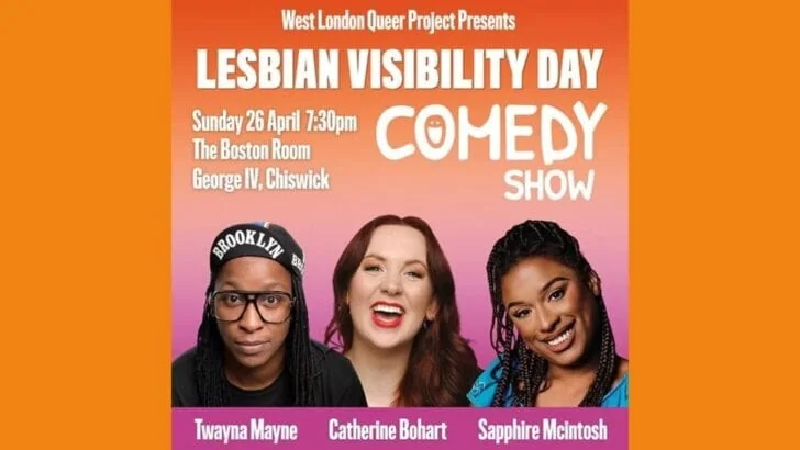 Lesbian comedy show in London.