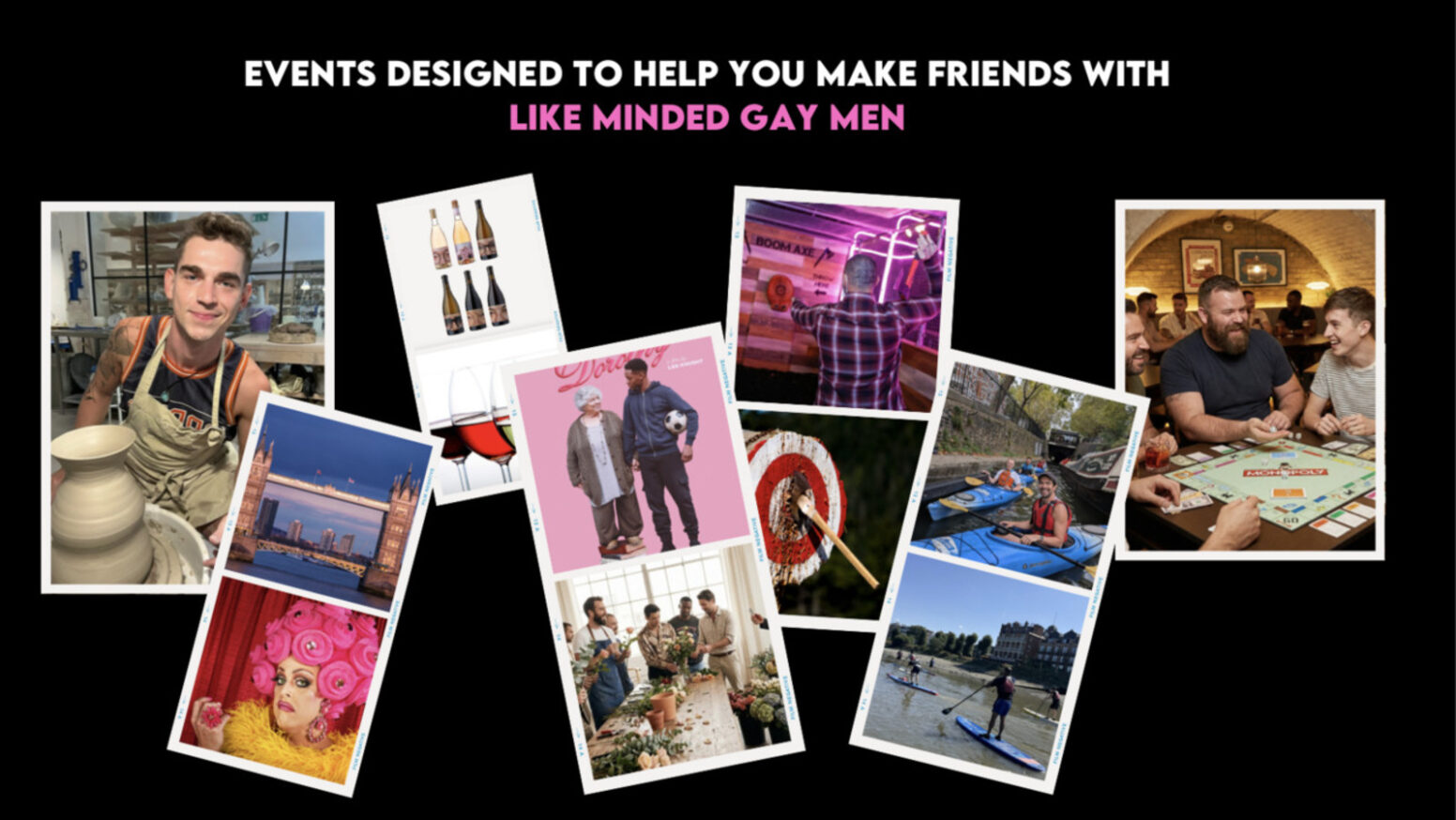 The May line-up of Friend of Dorothy events sits within a wider vision for the brand, one that goes beyond products or content and instead looks at how gay men actually meet, connect, and build community today. For many, that’s become increasingly difficult.