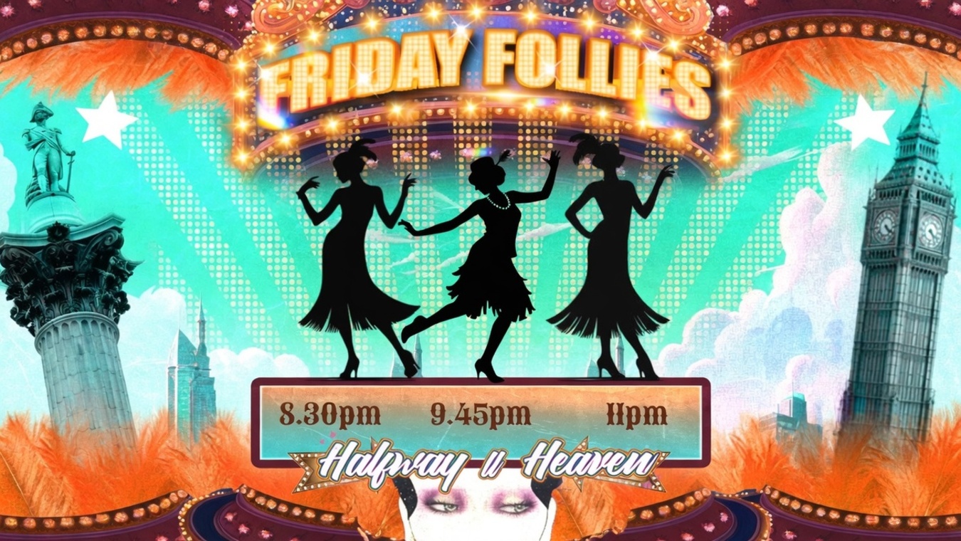 Friday Follies drag show at LGBTQ bar Halfway to Heaven in central London.