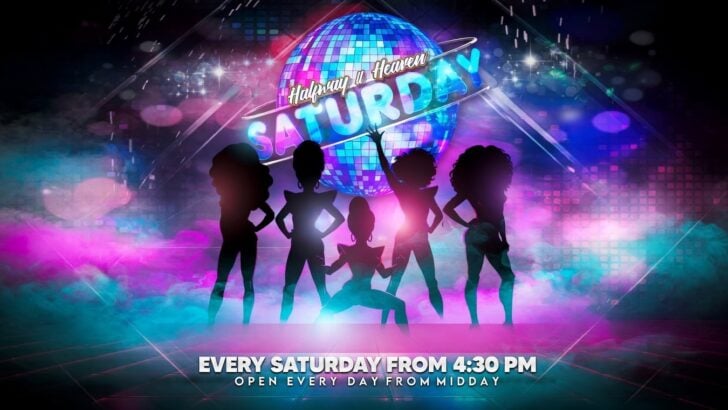 All day cabaret every Saturday at gay bar Halfway to Heaven in central London.