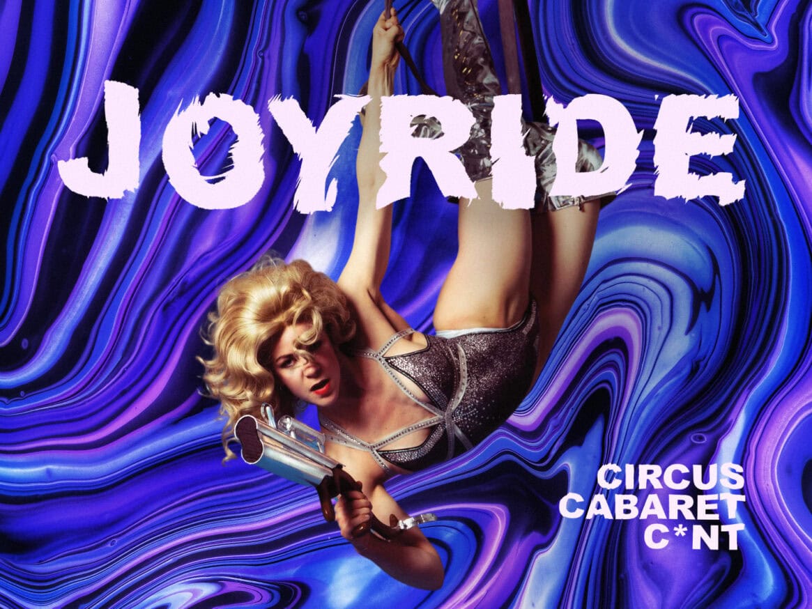 Joyride: Strap in for the Ride of Your Life at Underbelly Boulevard Soho on 9 July 2026