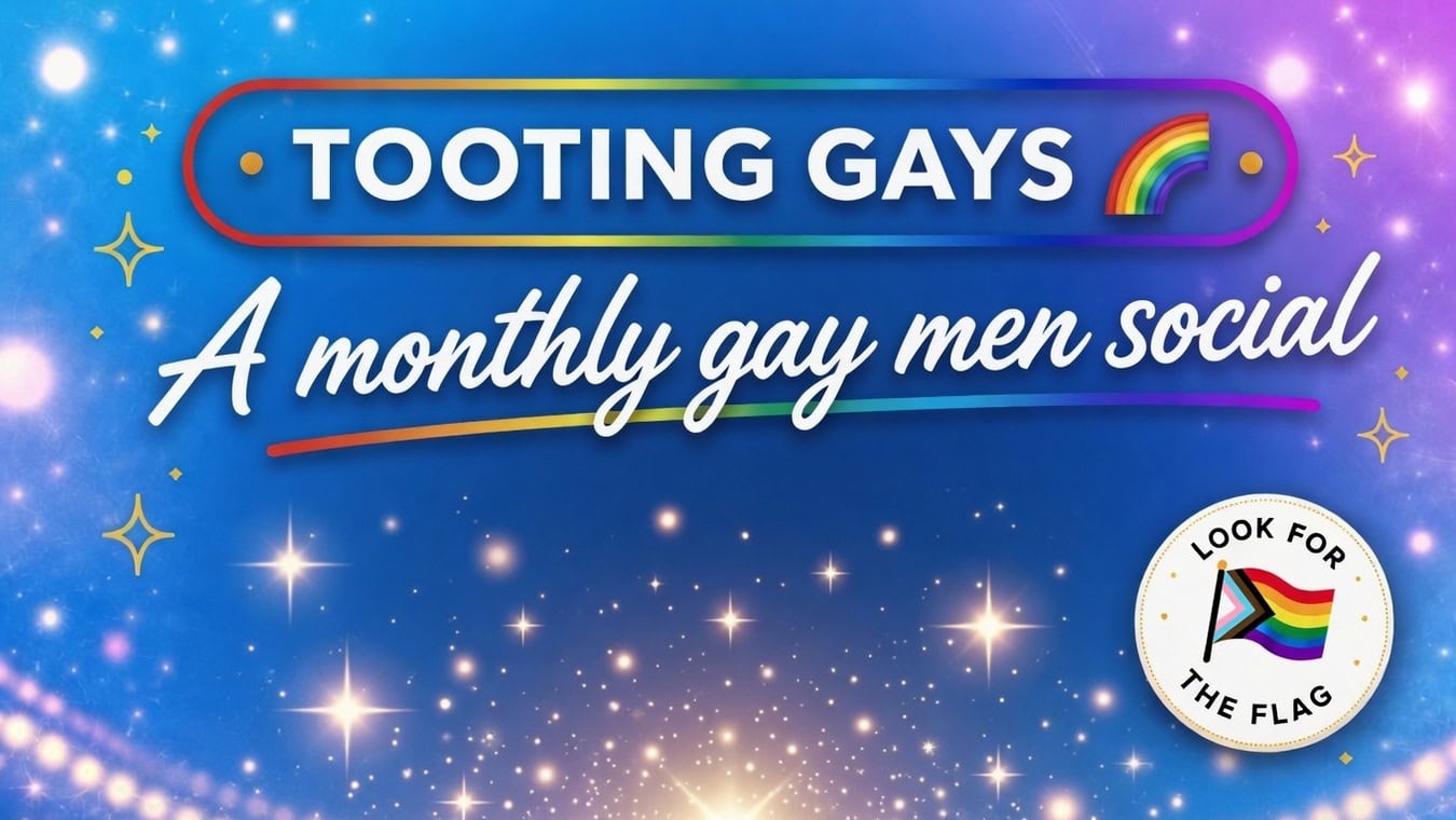 Tooting Gays is a gay men's social in Tooting, London.
