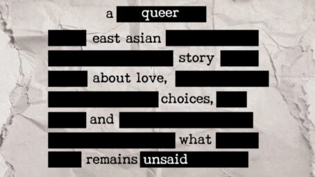 HOT POT: New Stage Play Offers Nuanced Representation of Queer East Asian Experience by Hongwei Bao
