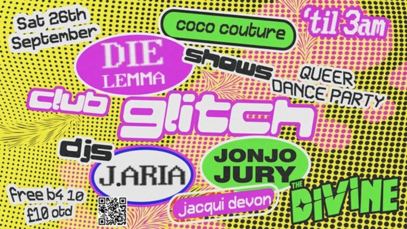 Club Glitch at The Divine in London.