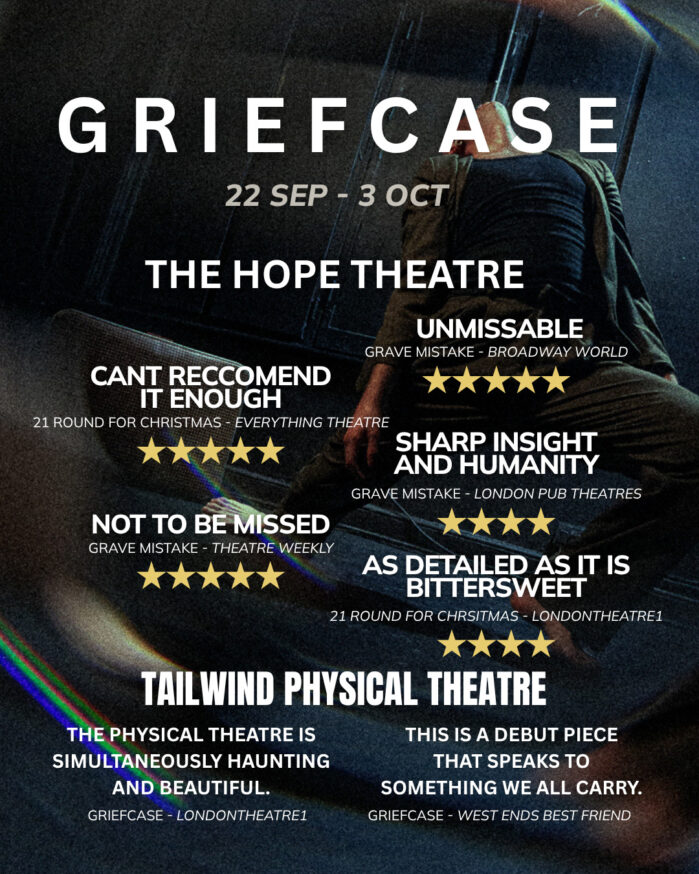 Griefcase: A show all About the Nature of Grief at Hope Theatre, 22 Sept - 3 Oct 2026