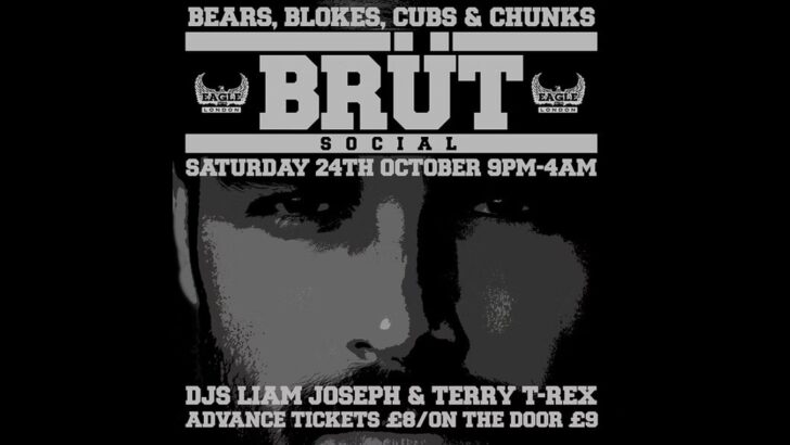 brut Social its a gay men´s club night at Eagle London.