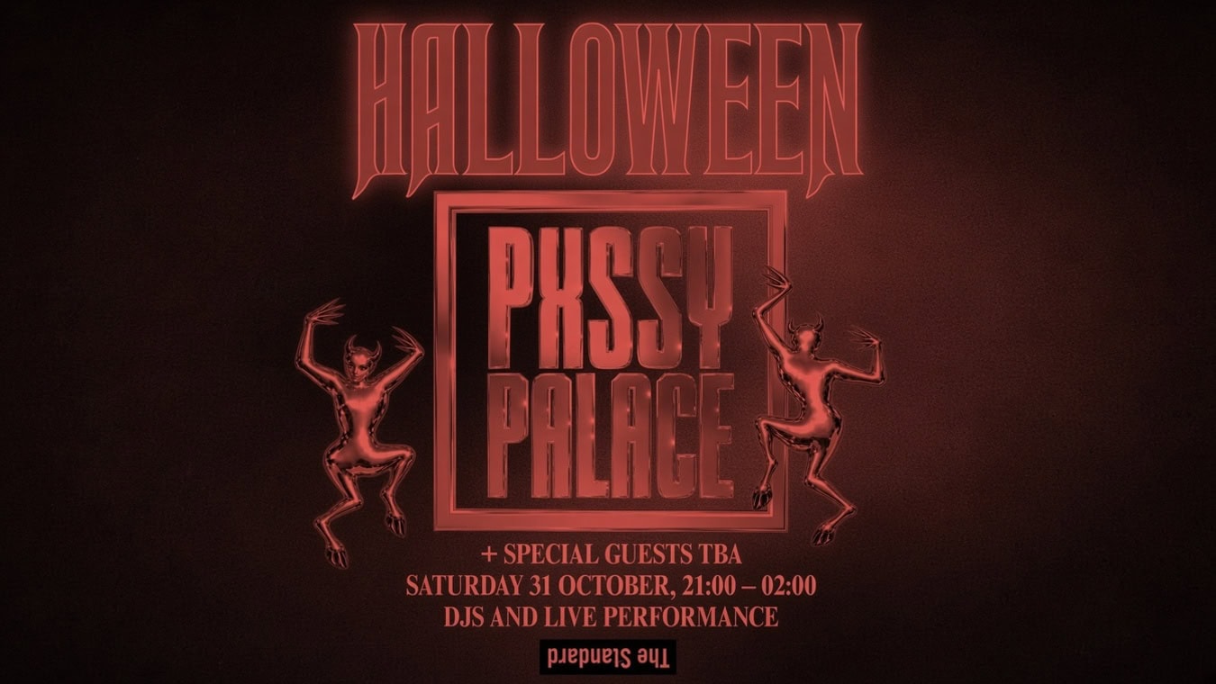Halloween at The Standard with Pxssy Palace